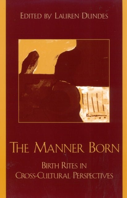 Book cover of: Manner Born. By: Lauren Dundes