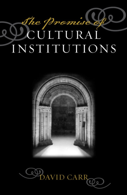 Book cover of: Promise of Cultural Institutions
