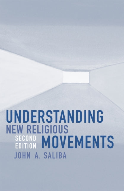 Book cover of: Understanding New Religious Movements. By: Saliba John A.