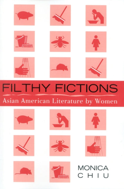 Book cover of: Filthy Fictions