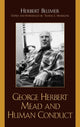 Book cover of: George Herbert Mead and Human Conduct. By: Blumer Herbert