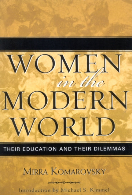 Book cover of: Women in the Modern World. By: Komarovsky Mirra