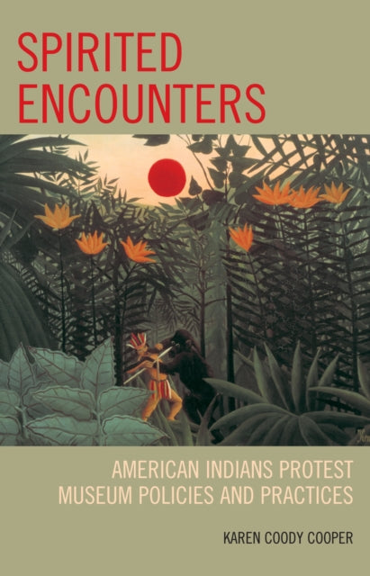 Book cover of: Spirited Encounters. By: Cooper Karen, Karen Coody Cooper