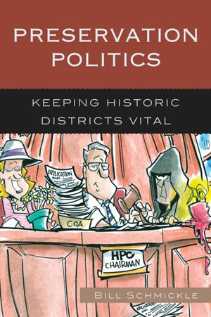 Preservation Politics