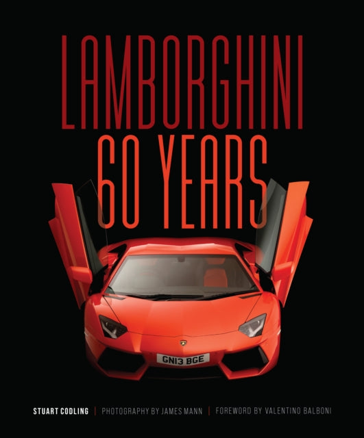 Book cover of: Lamborghini 60 Years. By: Stuart Codling