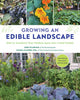 Book cover of: Growing an Edible Landscape. By: Gary Pilarchik
