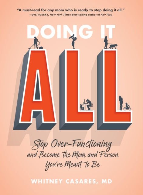 Book cover of: Doing It All. By: Whitney Casares