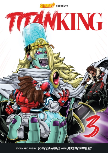 Book cover of: Titan King, Volume 3. By: Tony Dawkins