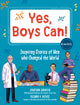 Book cover of: Yes, Boys Can!. By: Richard Reeves