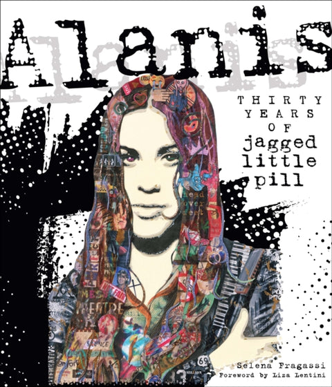 Alanis, Thirty Years of Jagged Little Pill