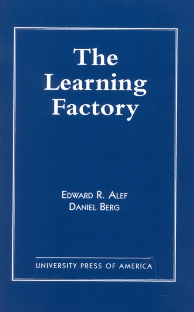 The Learning Factory
