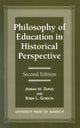 Book cover of: Philosophy of Education in Historical Perspective