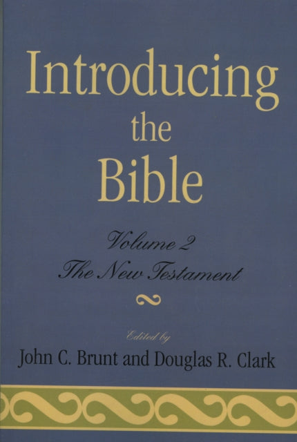 Book cover of: Introducing the Bible. By: Douglas R. Clark;  John C. Brunt