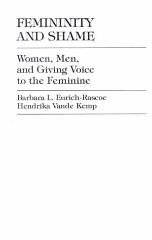 Femininity and Shame