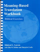 Book cover of: Meaning-Based Translation Workbook