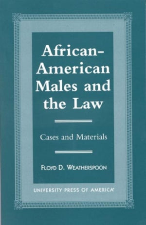 African-American Males and the Law
