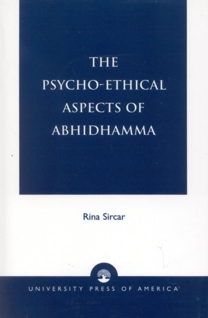 Book cover of: Psycho-Ethical Aspects of Abhidhamma