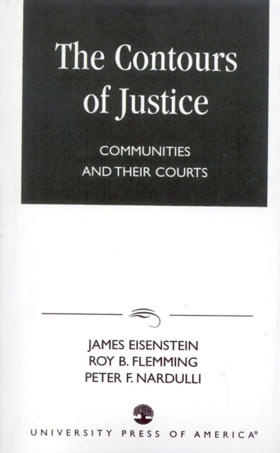 Book cover of: Contours of Justice. By: James Eisenstein 