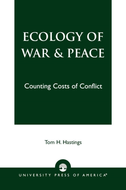Book cover of: Ecology of War & Peace