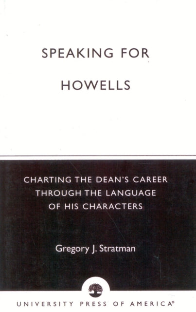 Book cover of: Speaking for Howells