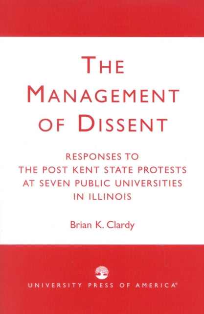 The Management of Dissent