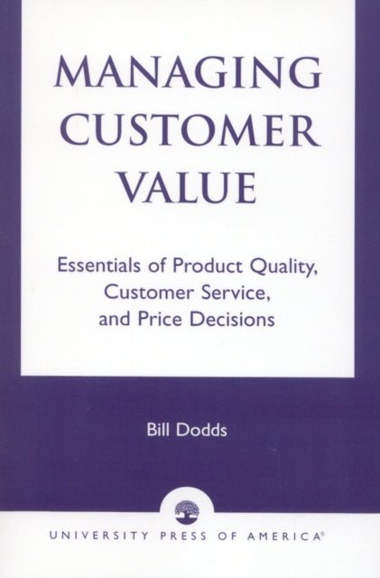 Managing Customer Value