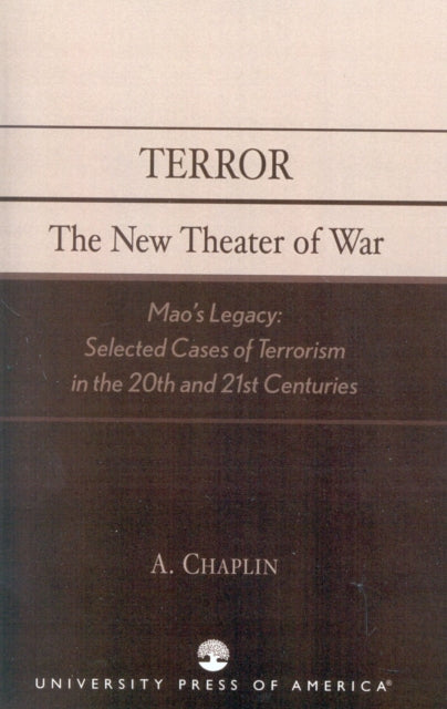 Book cover of: Terror: The New Theater of War. By: A. Chaplin