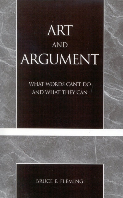 Book cover of: Art and Argument. By: Bruce E. Fleming