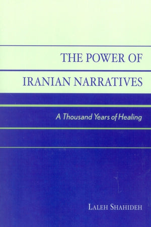 Power of Iranian Narratives