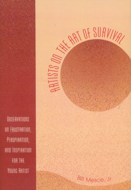 Artists on the Art of Survival