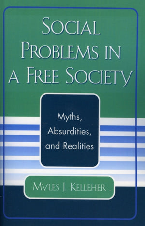 Social Problems in a Free Society