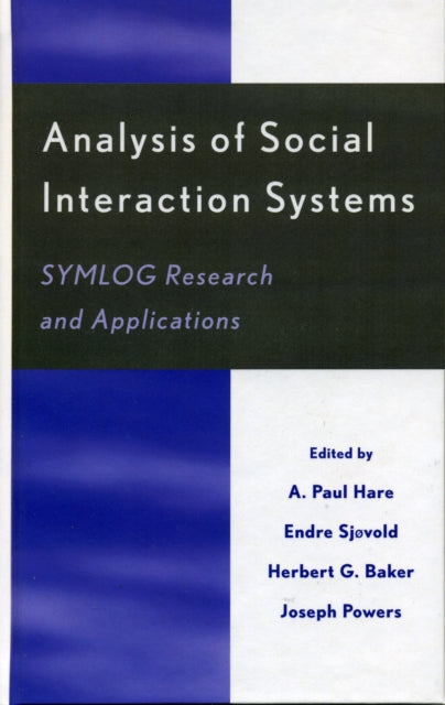 Analysis of Social Interaction Systems