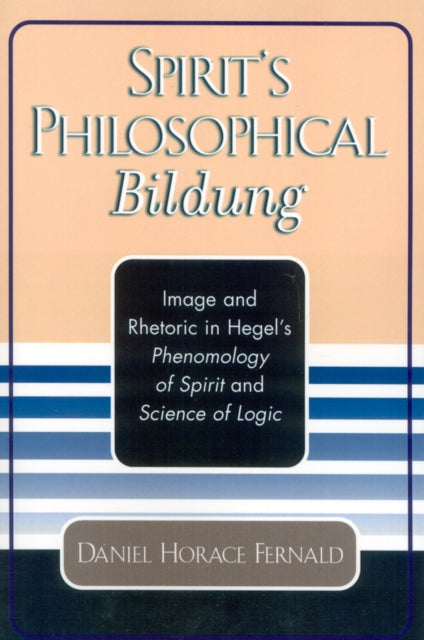 Book cover of: Spirit's Philosophical Bildung. By: Daniel Horace Fernald