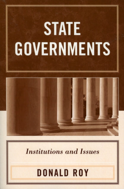 Book cover of: State Governments. By: Donald Roy