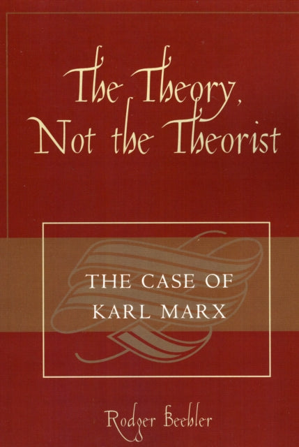 The Theory, Not the Theorist