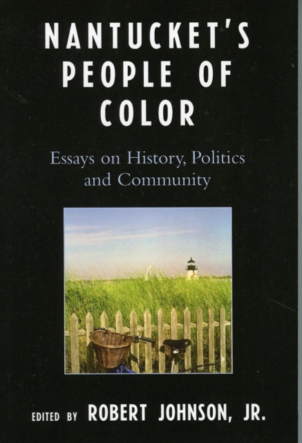 Book cover of: Nantucket's People of Color. By: Robert Johnson