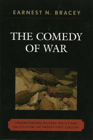 The Comedy of War