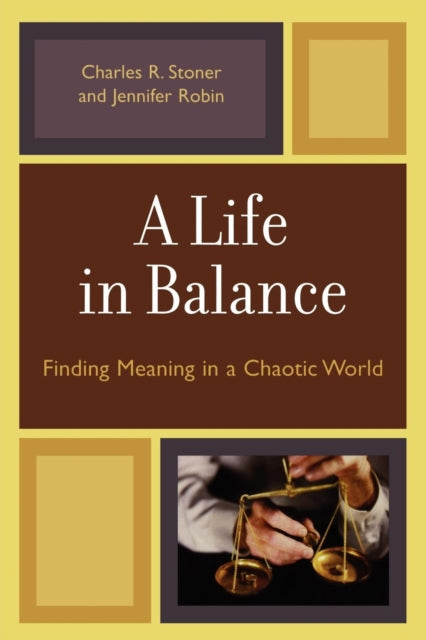 Book cover of: Life in Balance. By: Charles R. Stoner, Charles Stoner