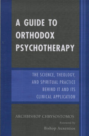 Guide to Orthodox Psychotherapy