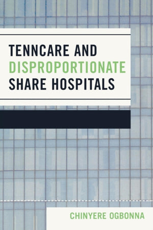 TennCare and Disproportionate Share Hospitals