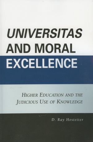 Universitas and Moral Excellence