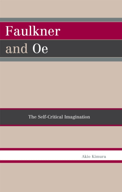 Book cover of: Faulkner and Oe. By: Kimura, Akio.