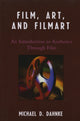 Book cover of: Film, Art, and Filmart. By: Michael D. Dahnke
