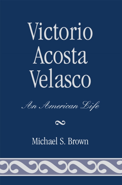 Victorio Acosta Velasco