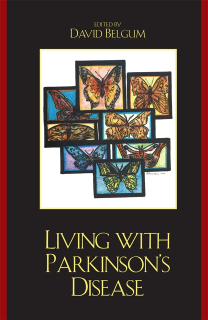 Book cover of: Living with Parkinson's Disease. By: Belgum David