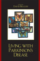 Book cover of: Living with Parkinson's Disease. By: Belgum David