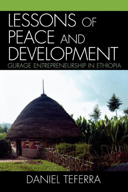 Book cover of: Lessons of Peace and Development. By: Daniel Teferra