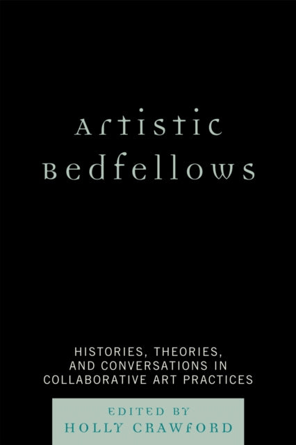 Artistic Bedfellows
