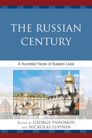 The Russian Century