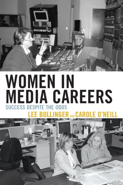 Book cover of: Women in Media Careers. By: Lee Bollinger